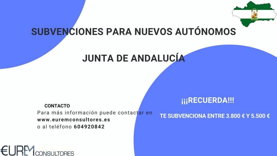 SUBVENCIONES PARA NUEVOS TRABAJADORES AUTÓNOMOS