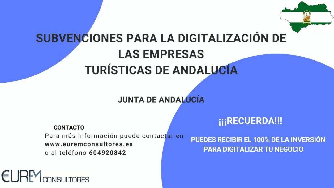 SUBVENCIONES DIRIGIDAS A LA DIGITALIZACIÓN DE LAS PYMES TURÍSTICAS DE ANDALUCÍA (DIGITUR)